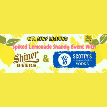 Shiner & Scottys Spiked Shandy Stand Event at Mt. Airy Liquors! | Mount ...